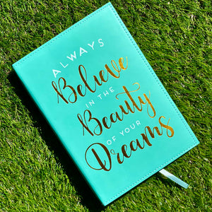 Beauty of Your Dreams Journal