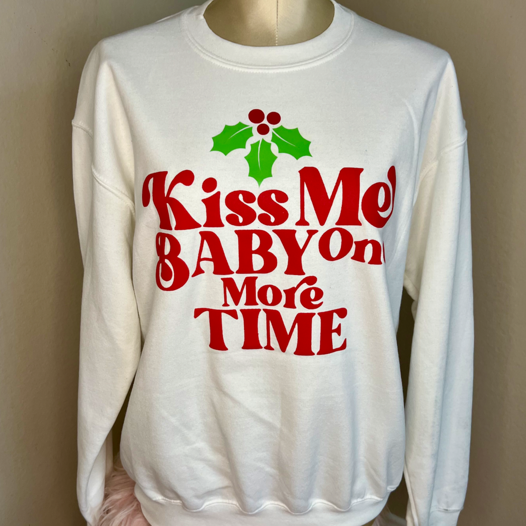 Kiss Me Baby One More Time Mistletoe Crewneck