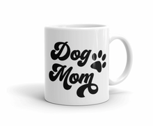 Load image into Gallery viewer, Dog Mom Mug
